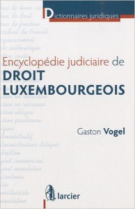 Avocat Luxembourg Gaston Vogel Droit