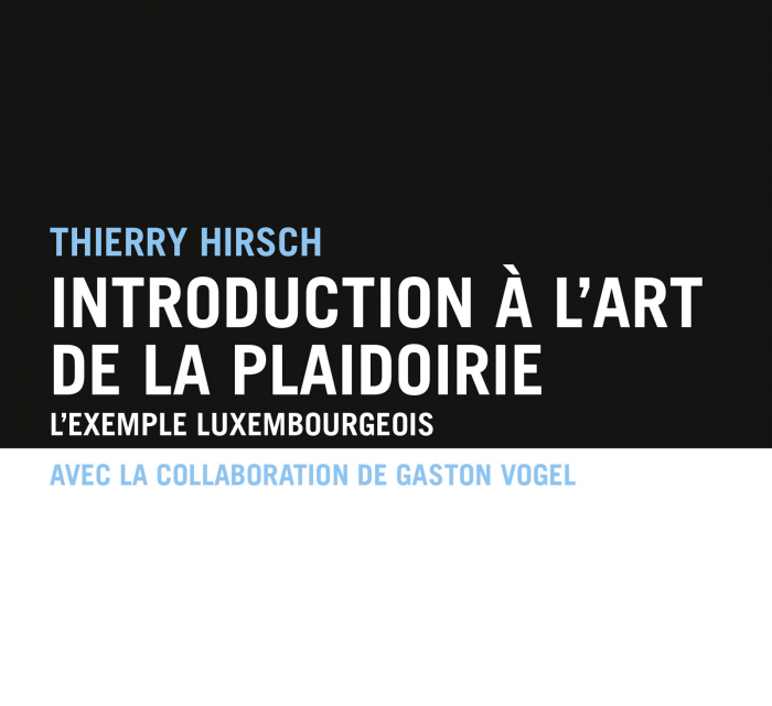 Introduction à l’art de la plaidoirie